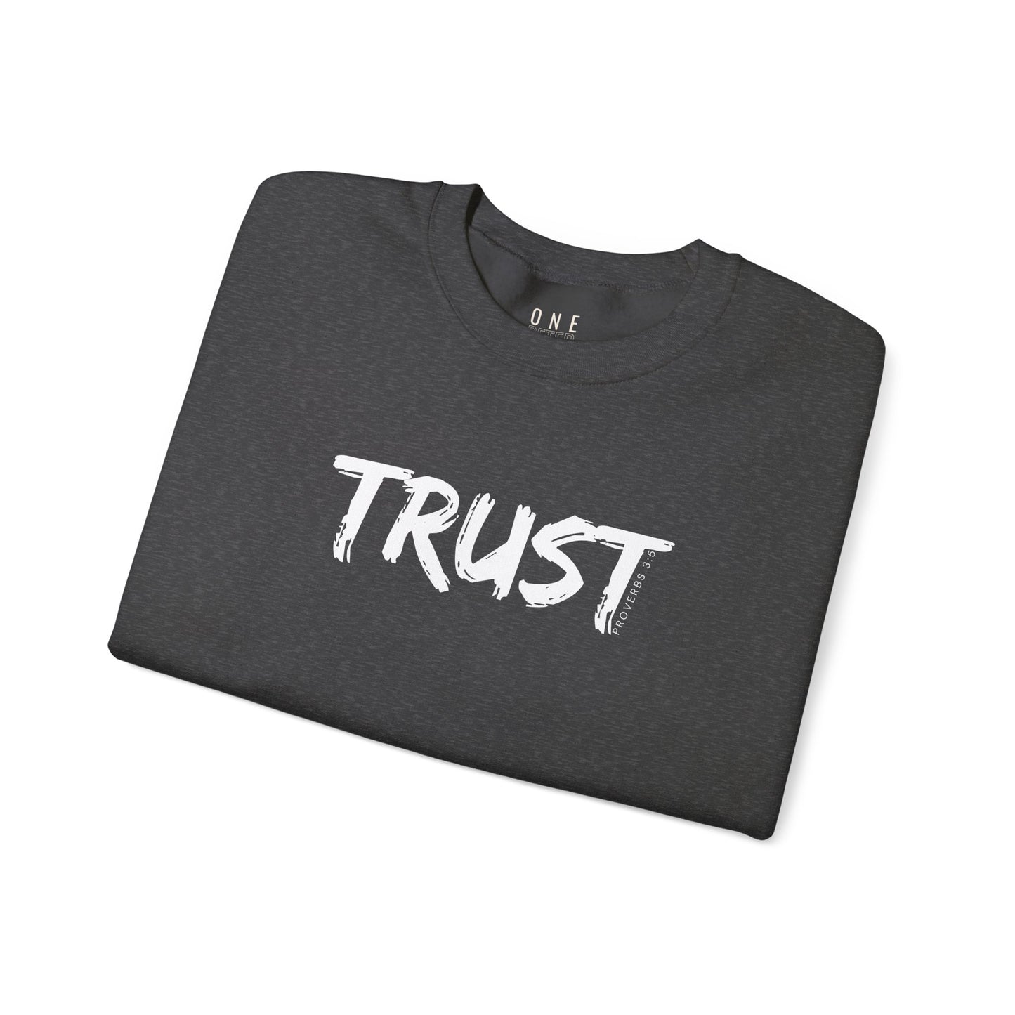 Trust Crewneck Sweatshirt