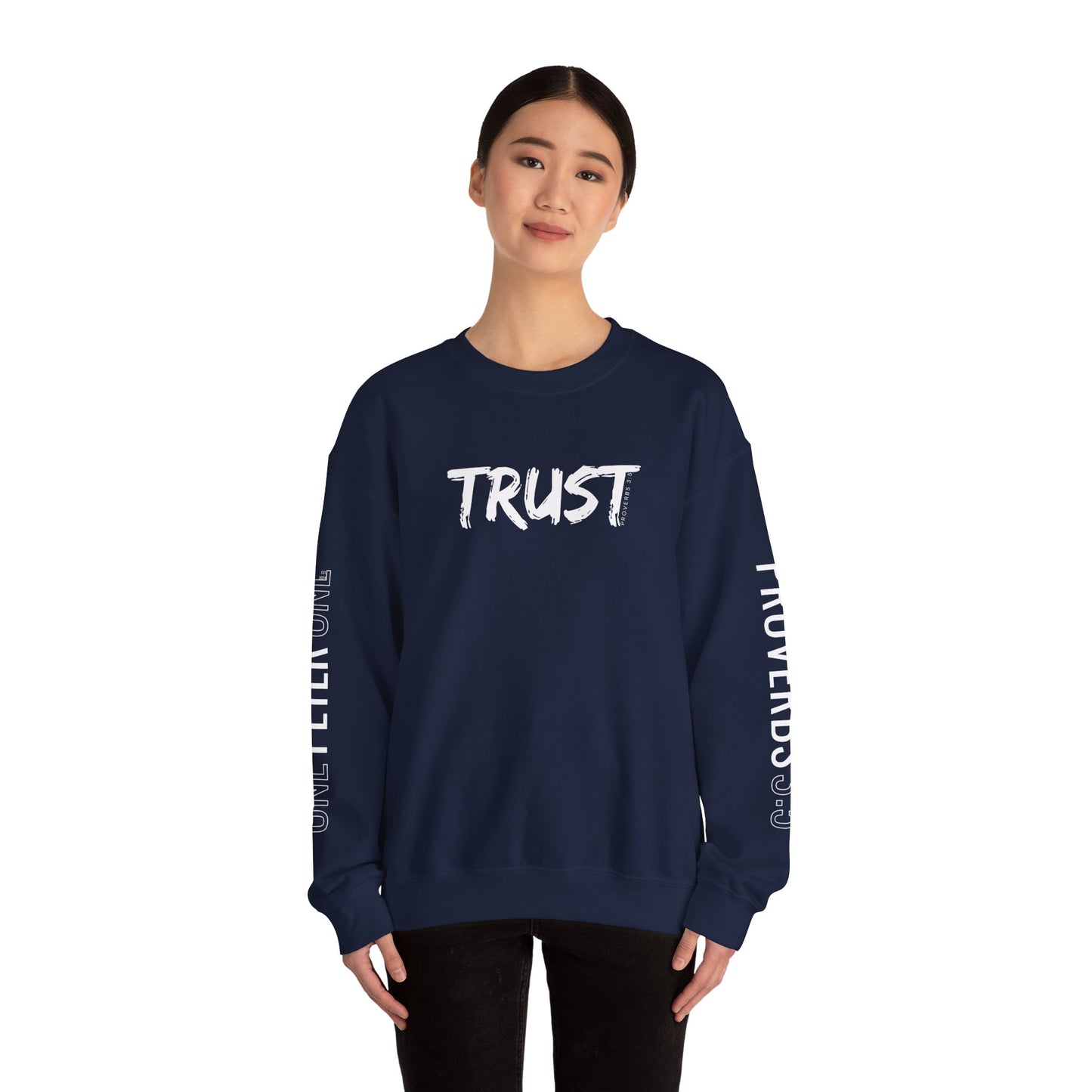 Trust Crewneck Sweatshirt